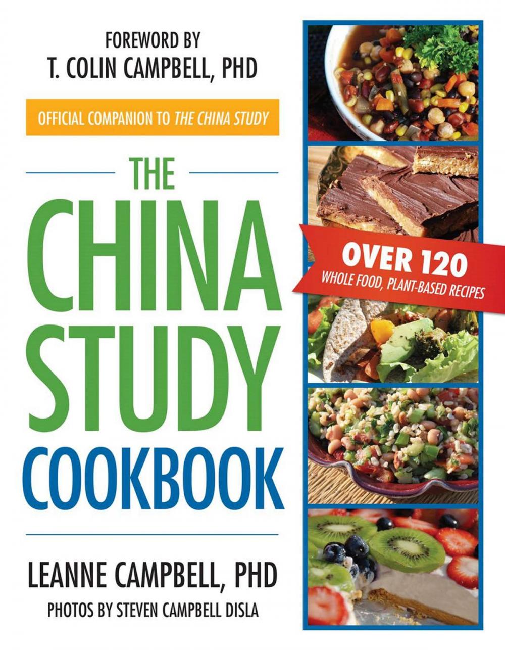 Big bigCover of The China Study Cookbook