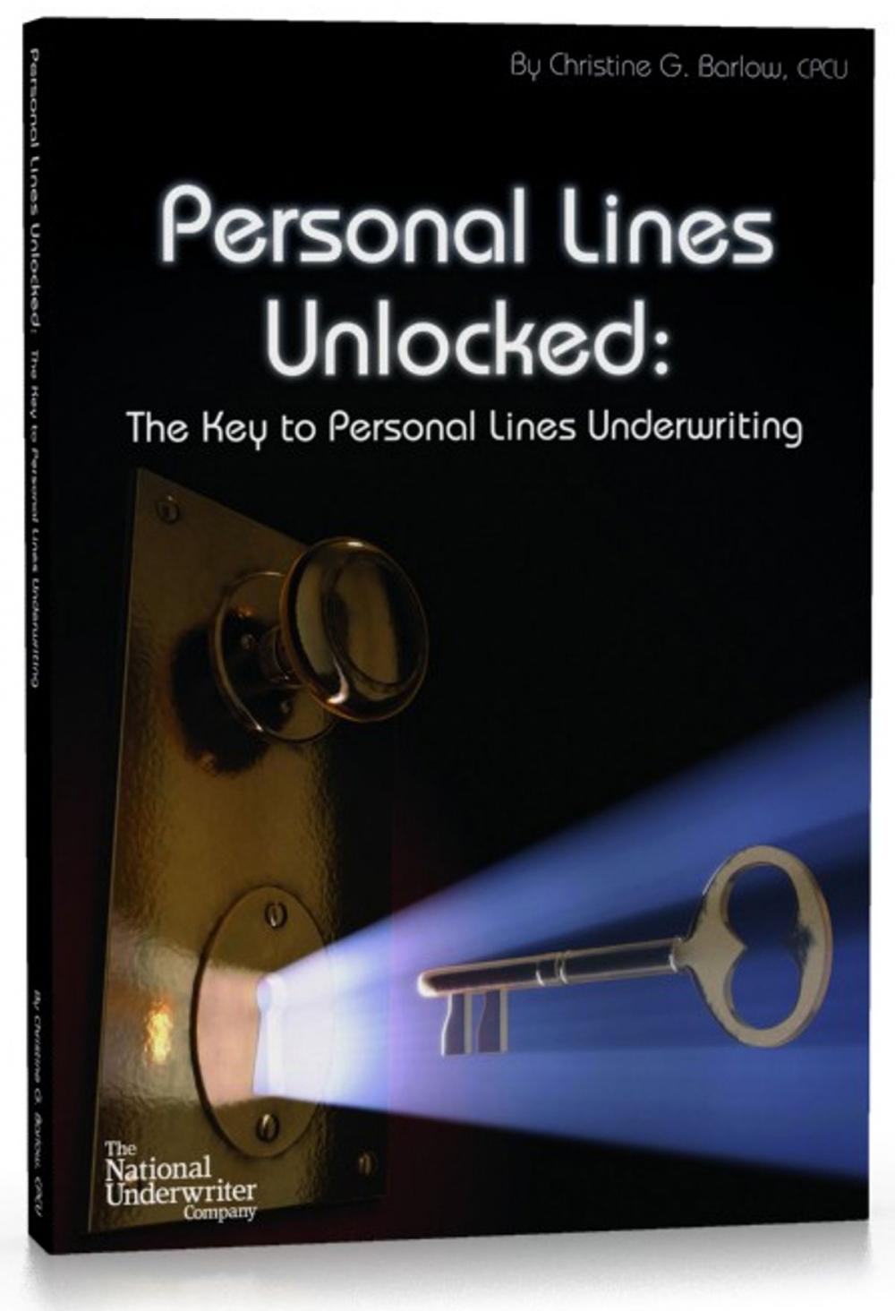 Big bigCover of Personal Lines Unlocked: The Key to Personal Lines Underwriting