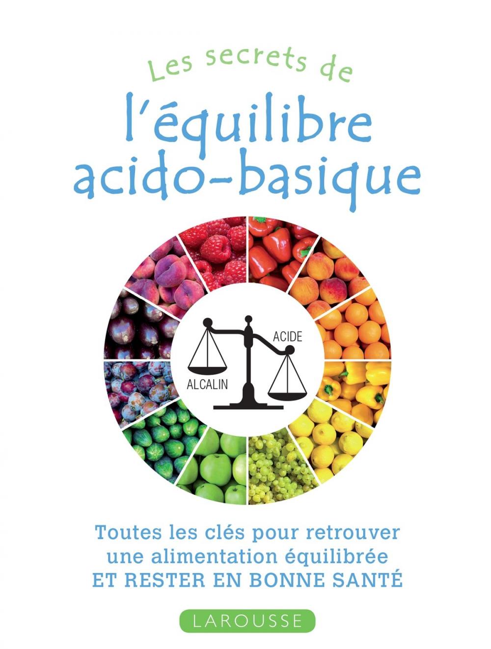 Big bigCover of Les secrets de l'équilibre acido-basique