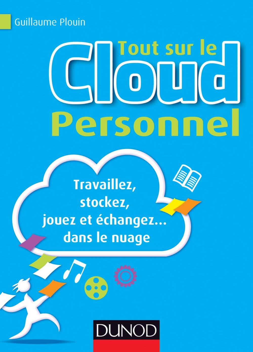 Big bigCover of Tout sur le Cloud Personnel