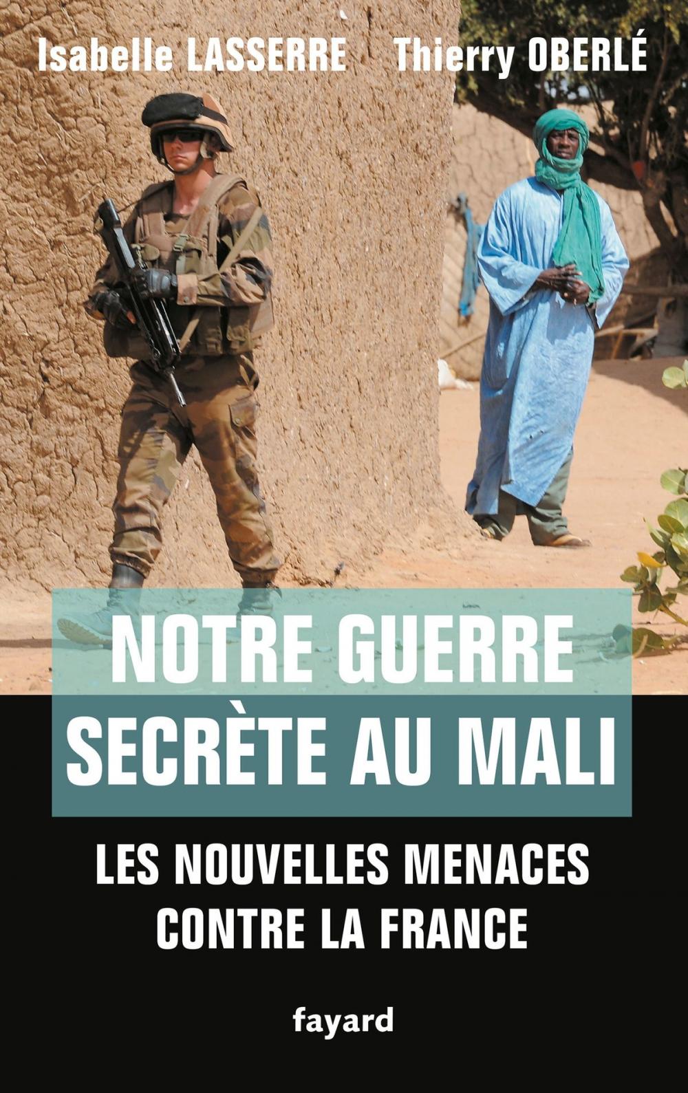 Big bigCover of Notre guerre secrète au Mali