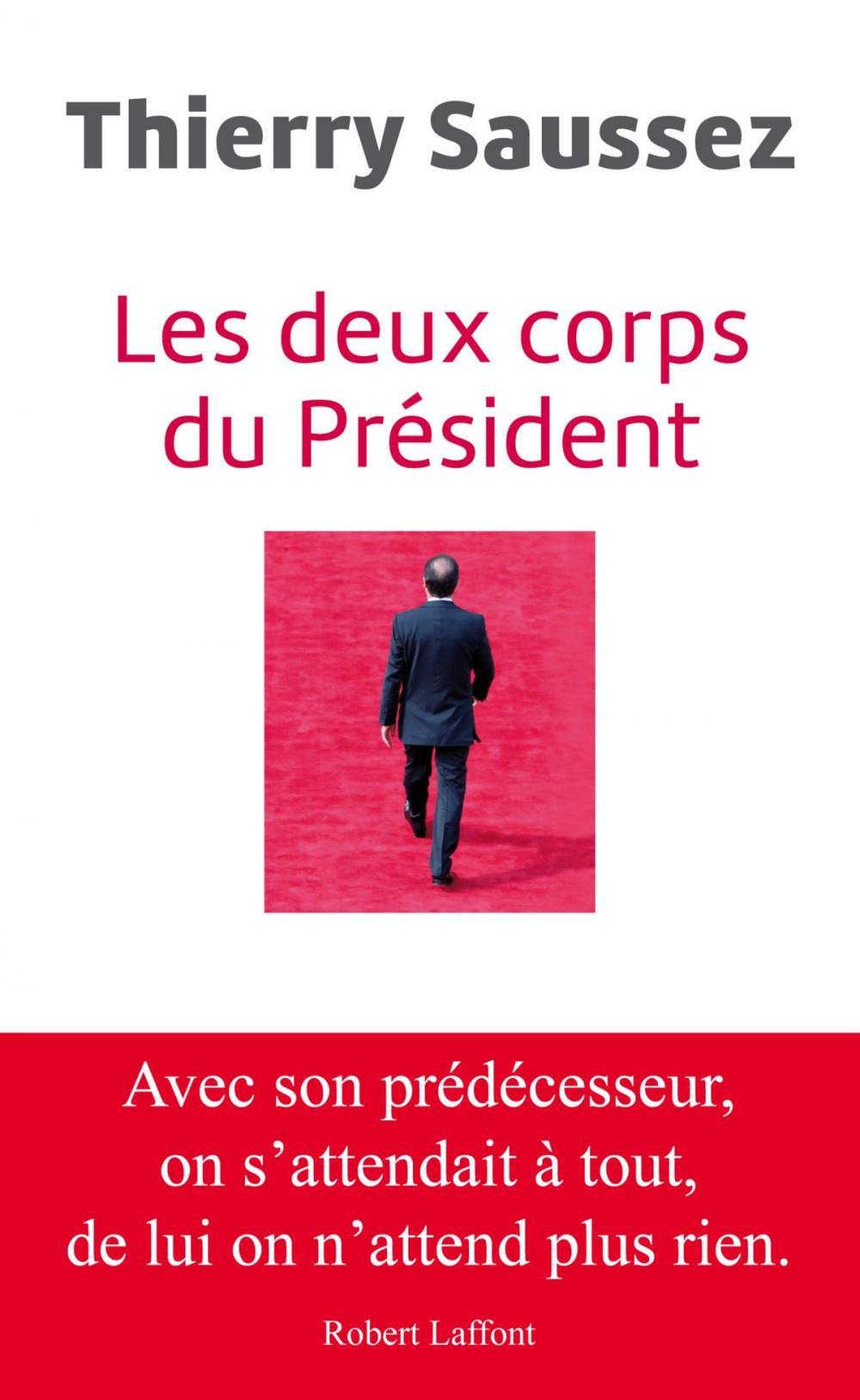 Big bigCover of Les deux corps du président