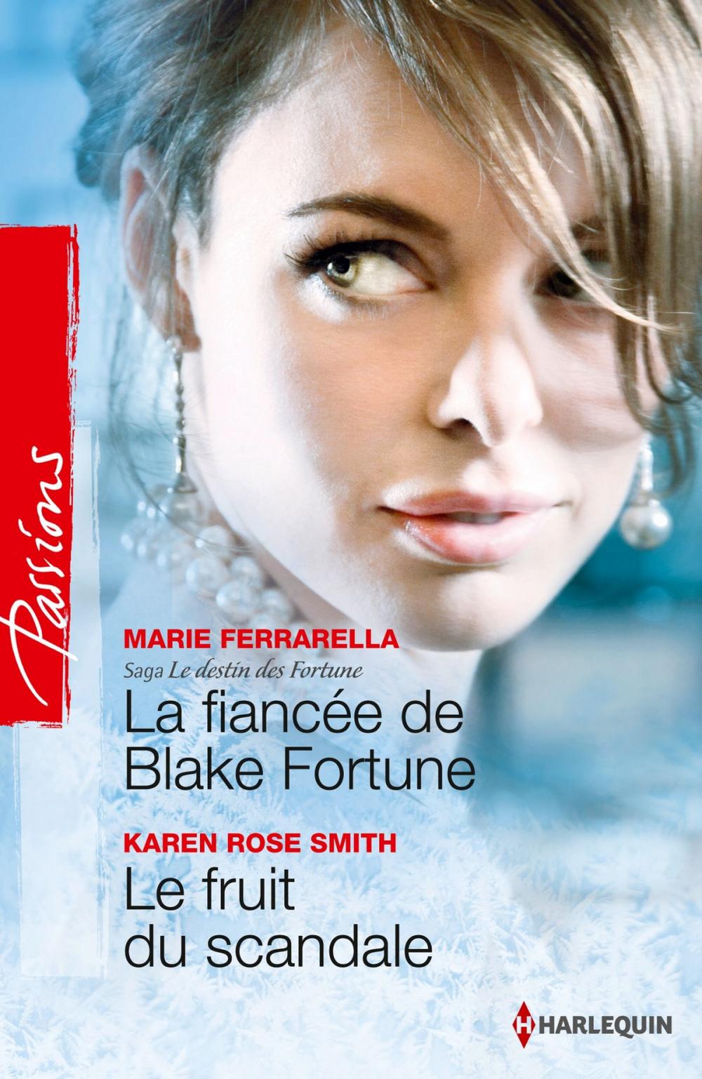 Big bigCover of La fiancée de Blake Fortune - Le fruit du scandale