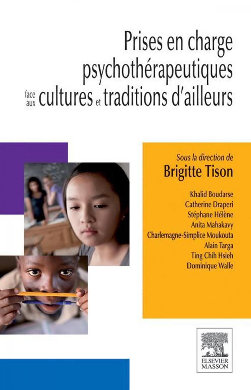 Big bigCover of Prises en charge psychothérapeutiques face aux cultures et traditions d'ailleurs