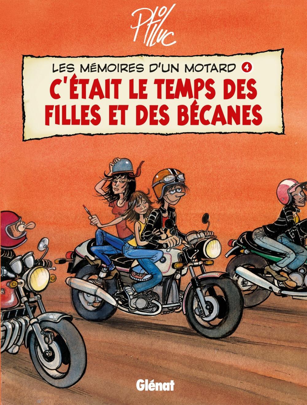 Big bigCover of Les Mémoires d'un Motard - Tome 04