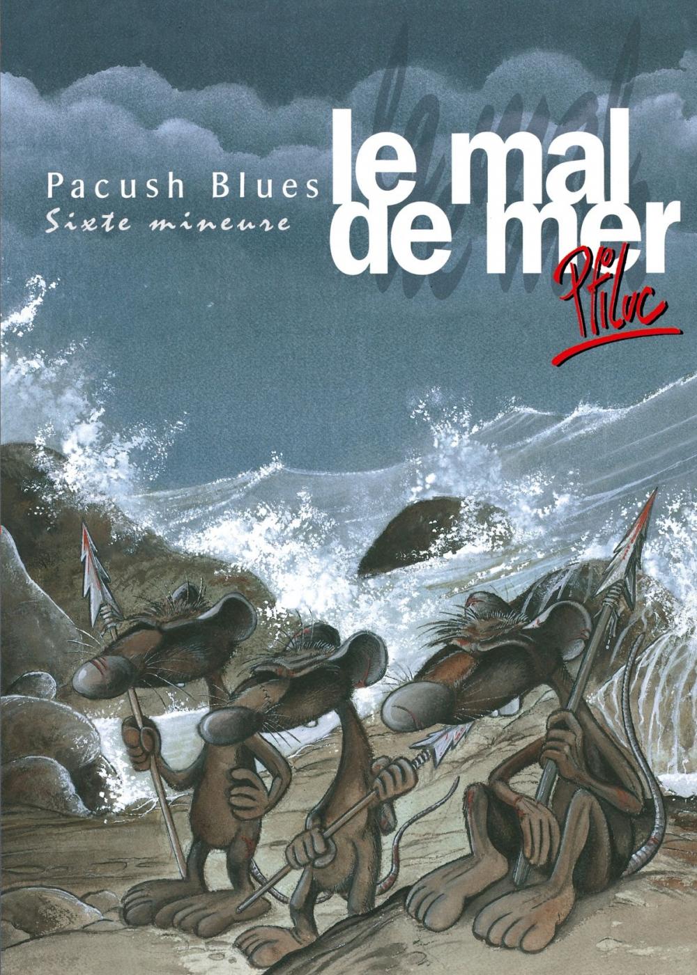 Big bigCover of Pacush Blues - Tome 06