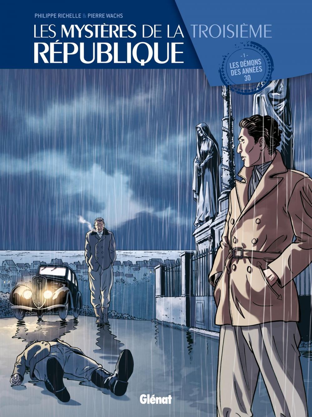 Big bigCover of Les Mystères de la 3e République - Tome 01