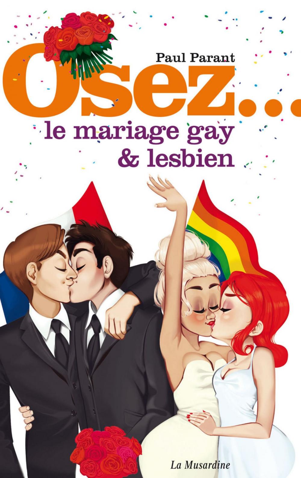 Big bigCover of Osez le mariage gay et lesbien