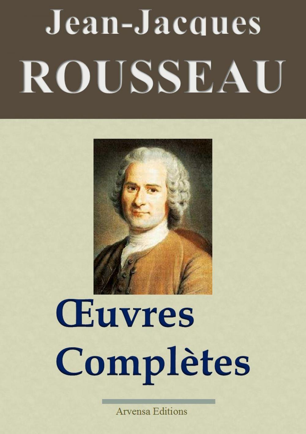 Big bigCover of Jean-Jacques Rousseau : Oeuvres complètes