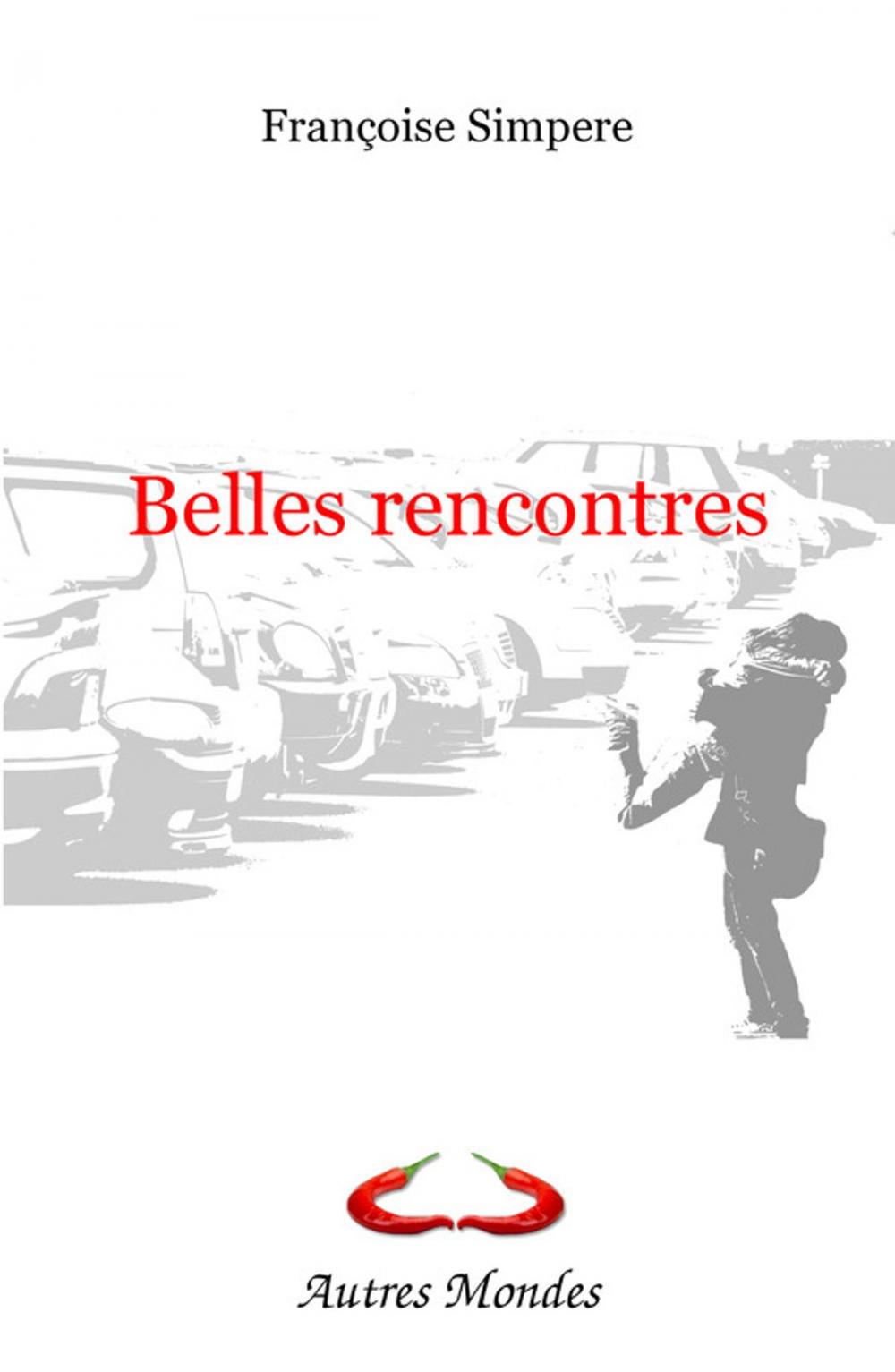 Big bigCover of Belles rencontres