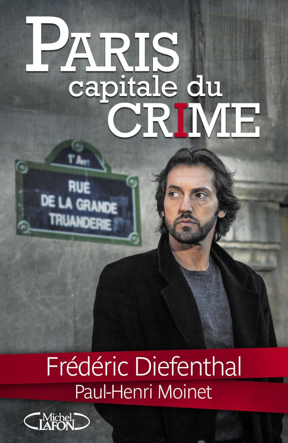 Big bigCover of Paris Capitale du crime