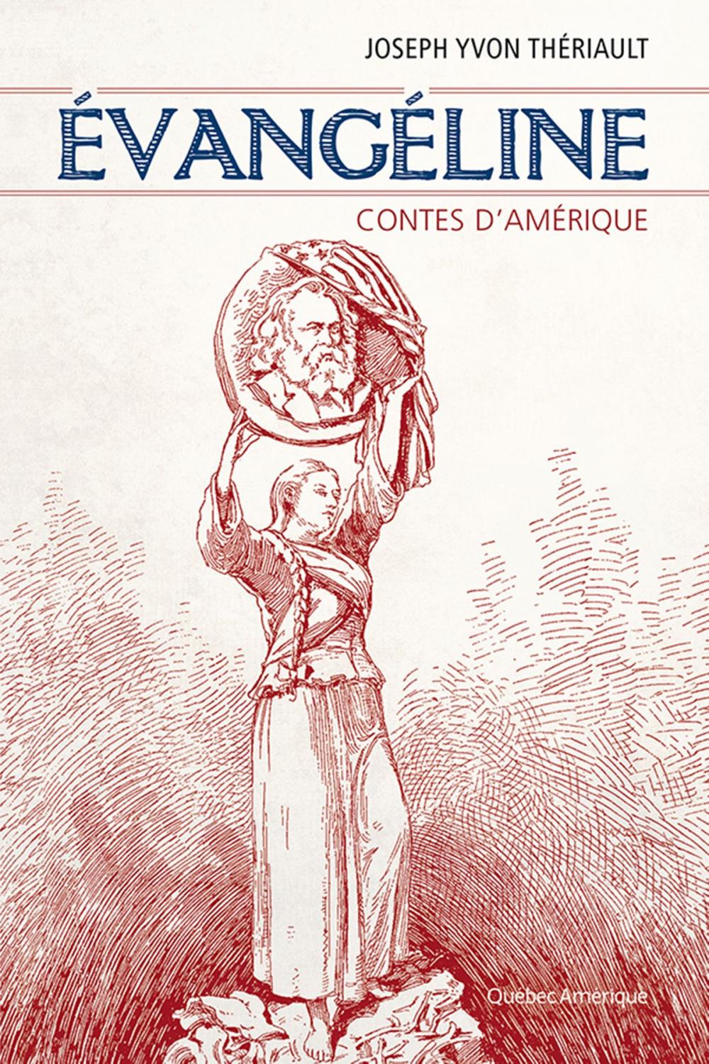 Big bigCover of Évangéline : Contes d'Amérique