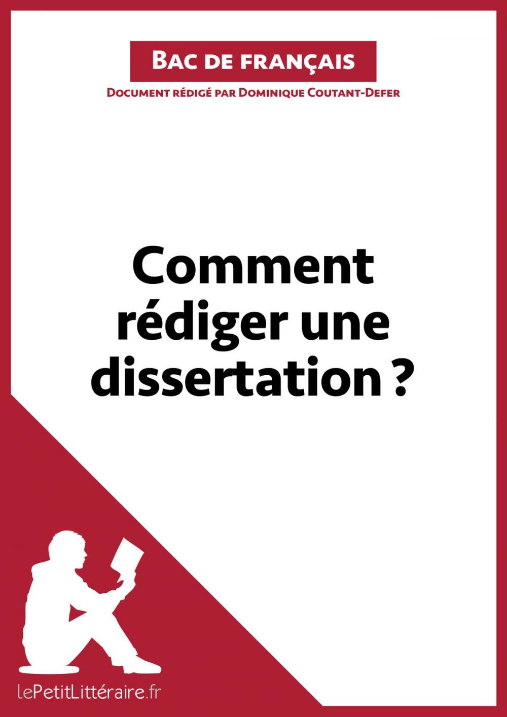 Big bigCover of Comment rédiger une dissertation? (Fiche de cours)