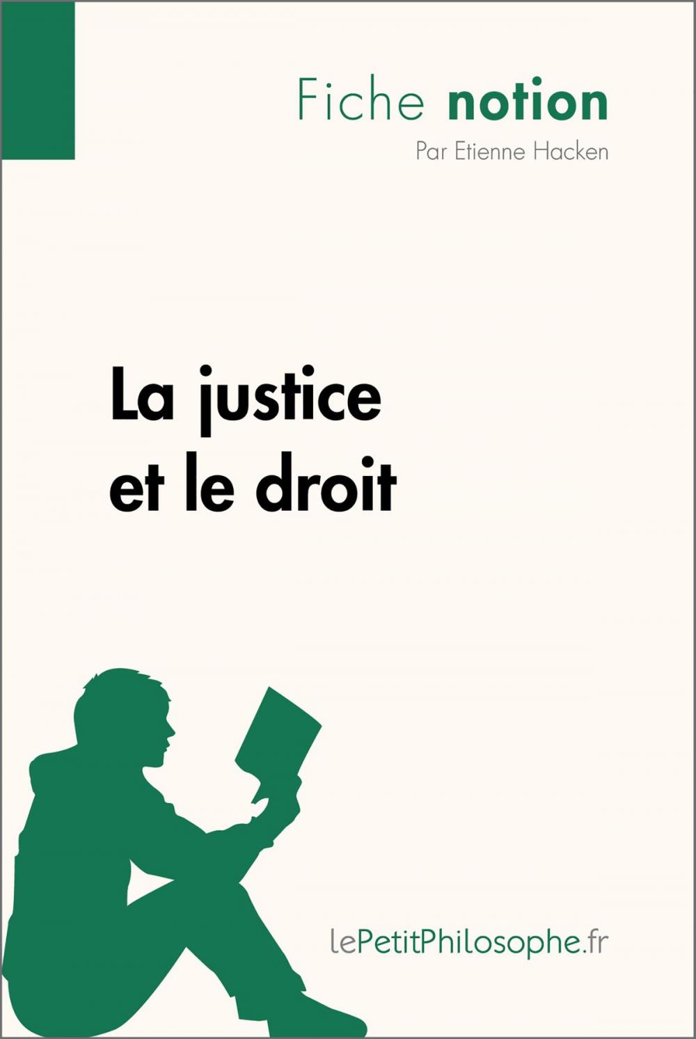 Big bigCover of La justice et le droit (Fiche notion)