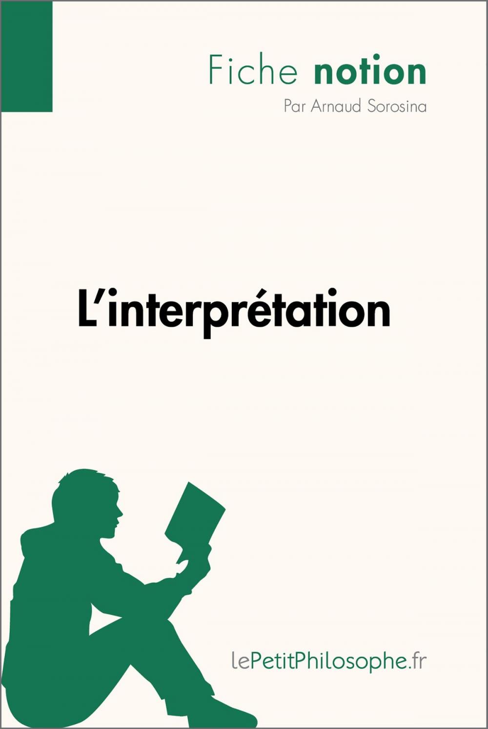 Big bigCover of L'interprétation (Fiche notion)