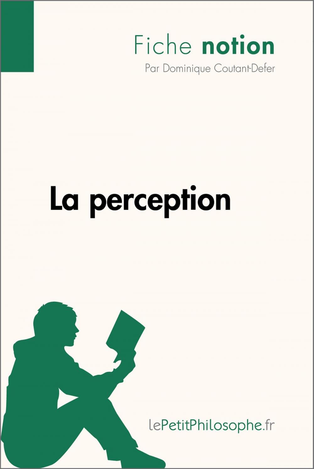 Big bigCover of La perception (Fiche notion)