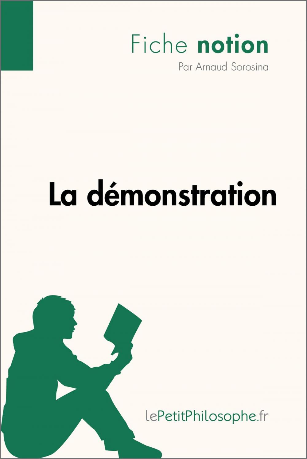 Big bigCover of La démonstration (Fiche notion)