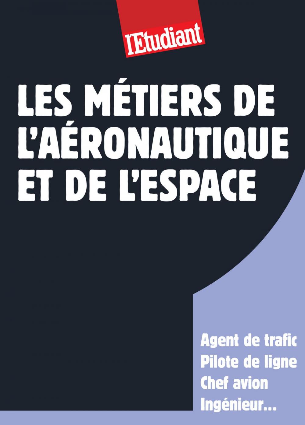 Big bigCover of Les métiers de l'aéronautique et de l'espace