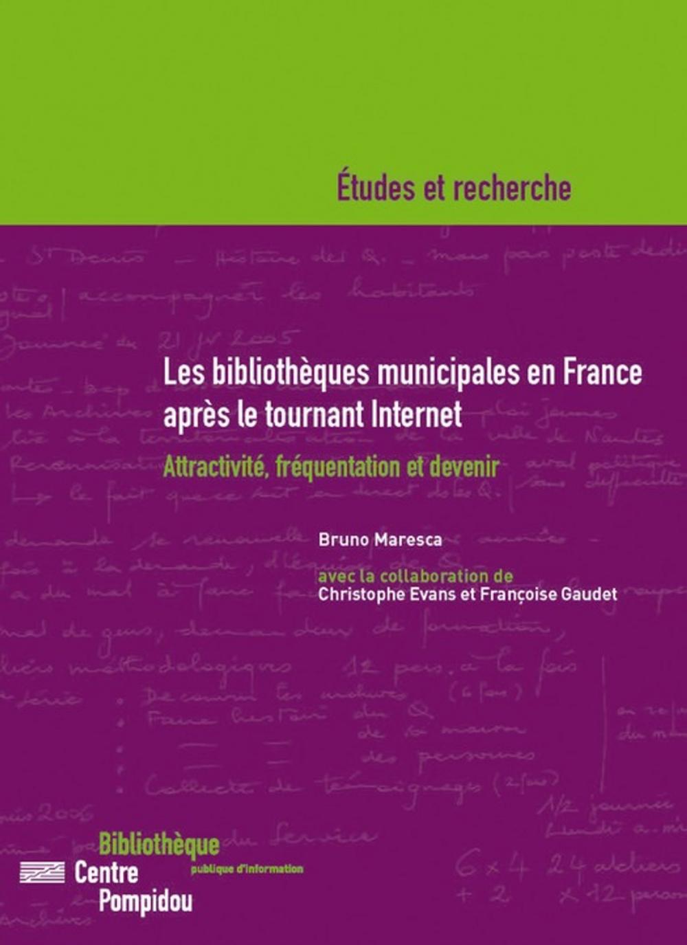 Big bigCover of Les bibliothèques municipales en France après le tournant Internet