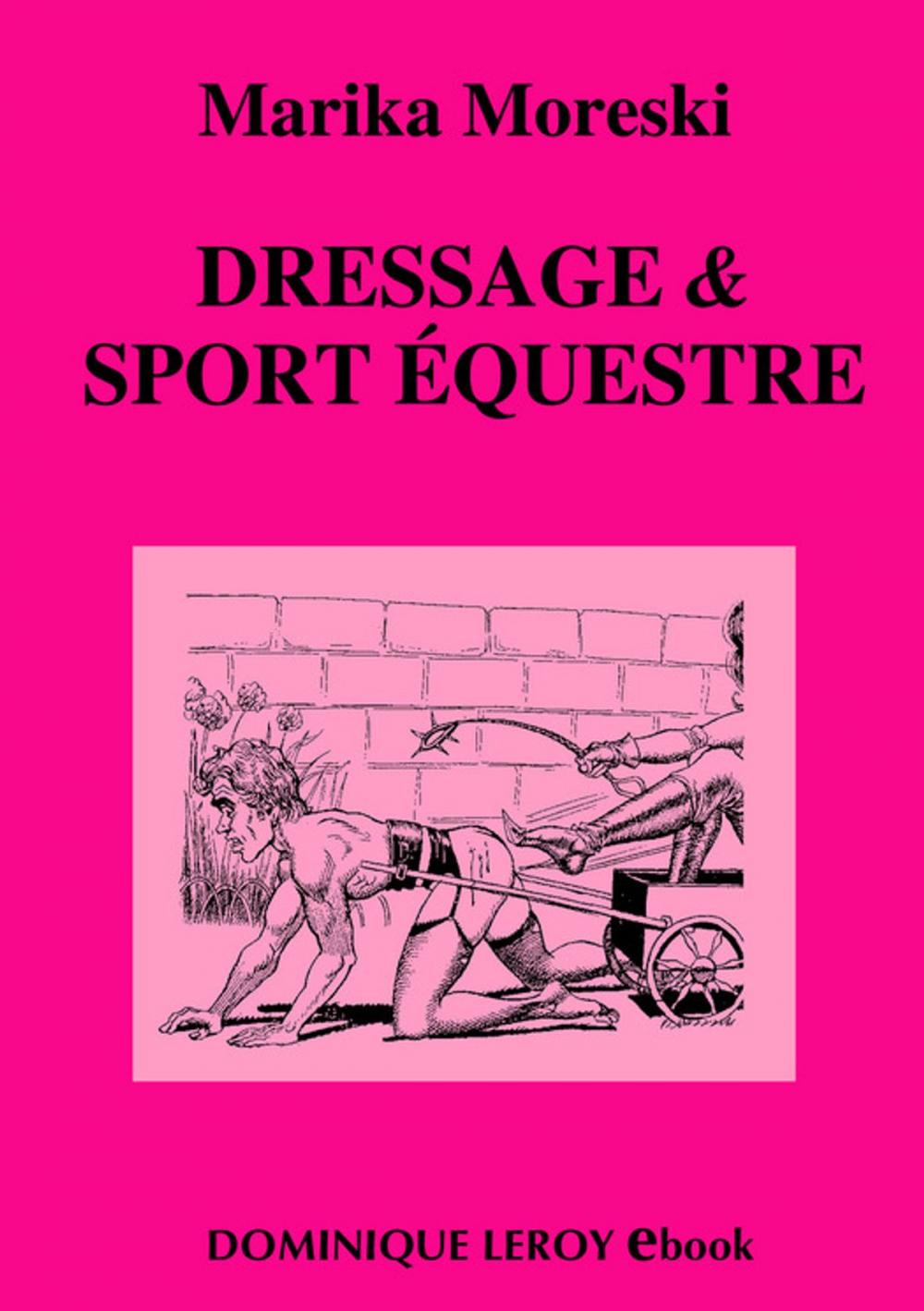 Big bigCover of Dressage & Sport équestre