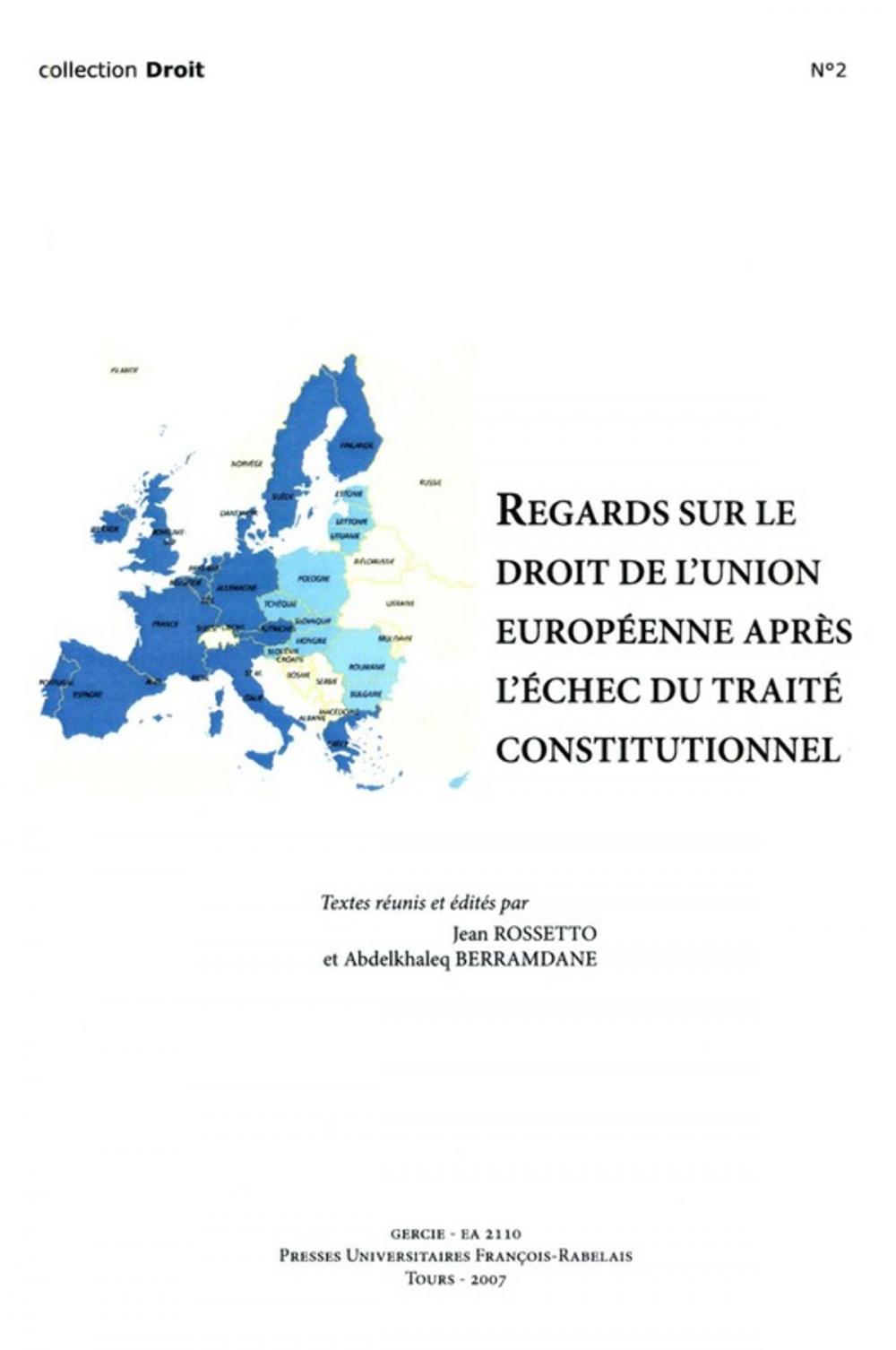 Big bigCover of Regards sur le droit de l'Union européenne après l'échec du Traité constitutionnel