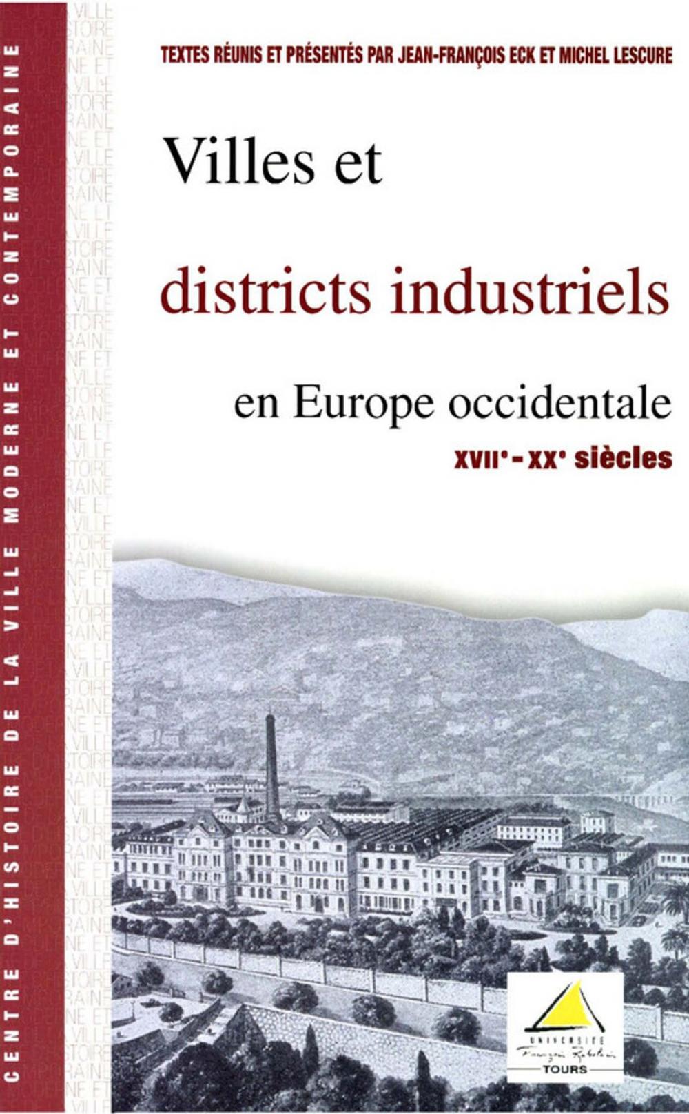 Big bigCover of Villes et districts industriels en Europe occidentale (XVIIe-XXe&nbsp;siècle)