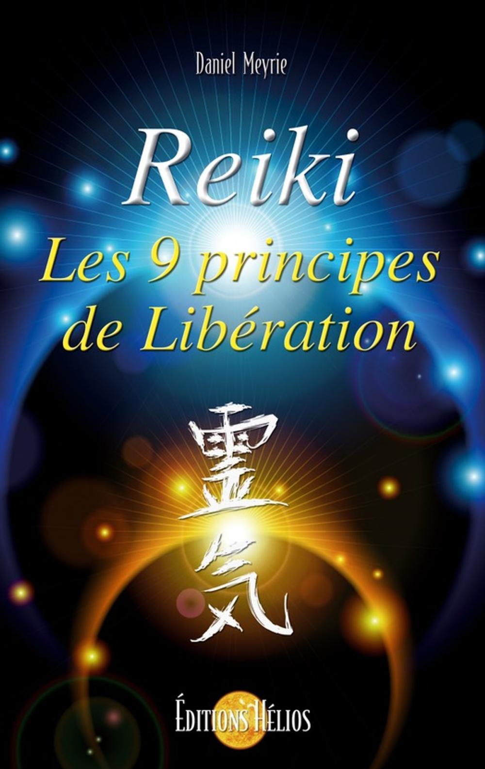 Big bigCover of Reiki - Les 9 principes de libération