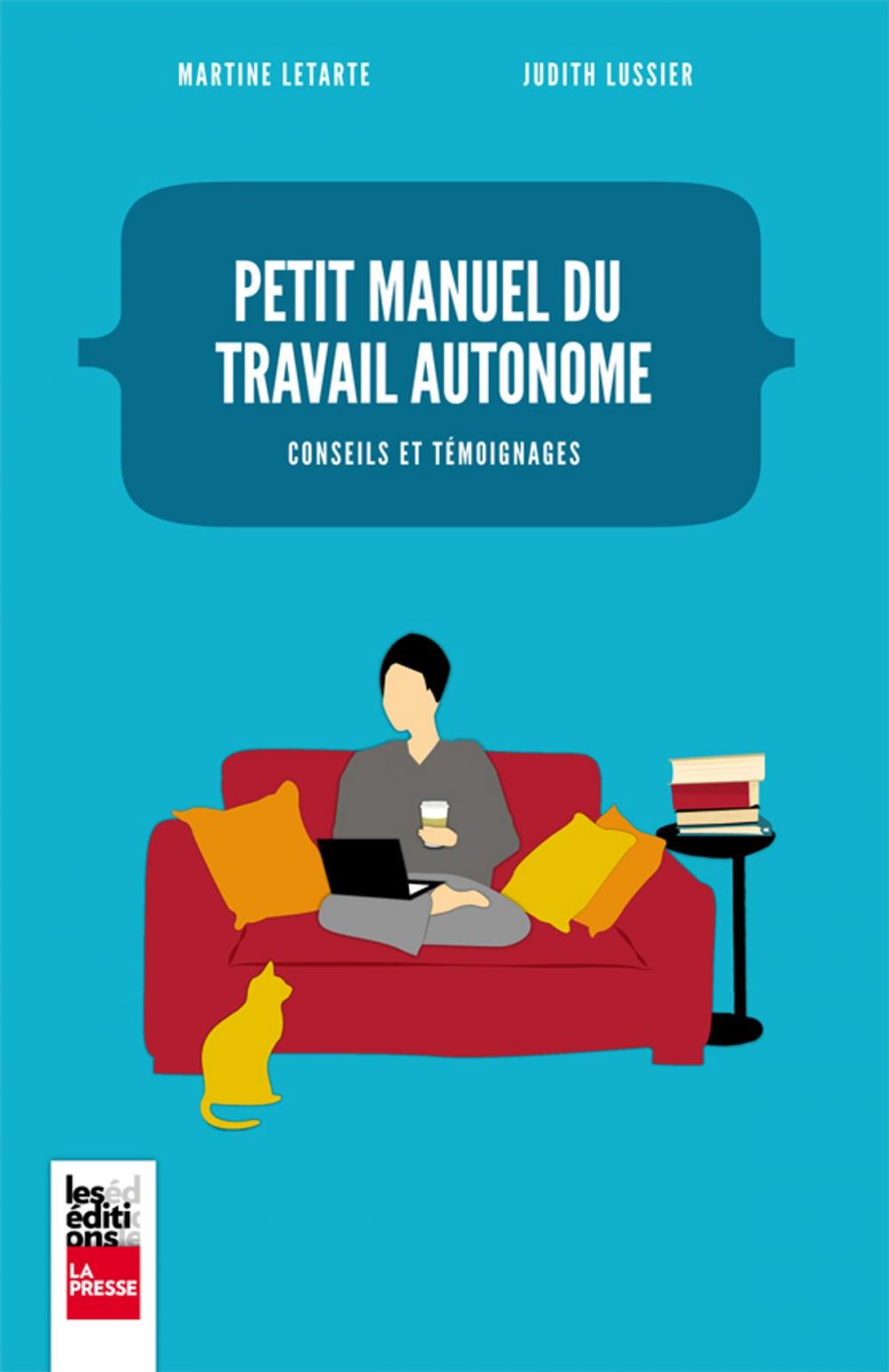 Big bigCover of Petit manuel du travail autonome