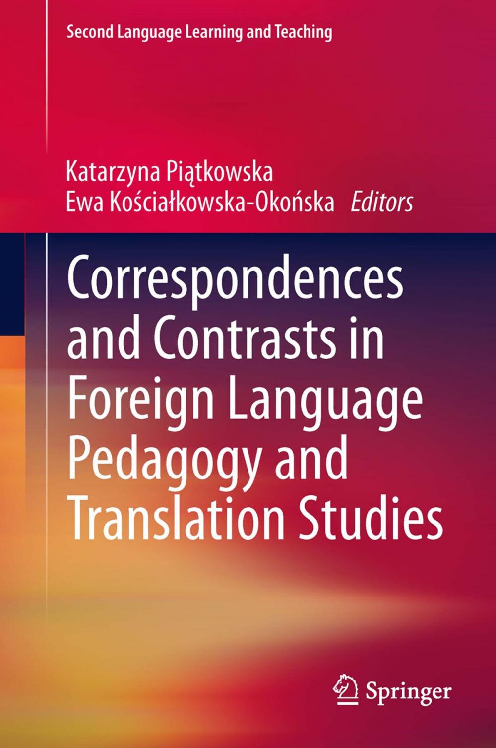 Big bigCover of Correspondences and Contrasts in Foreign Language Pedagogy and Translation Studies