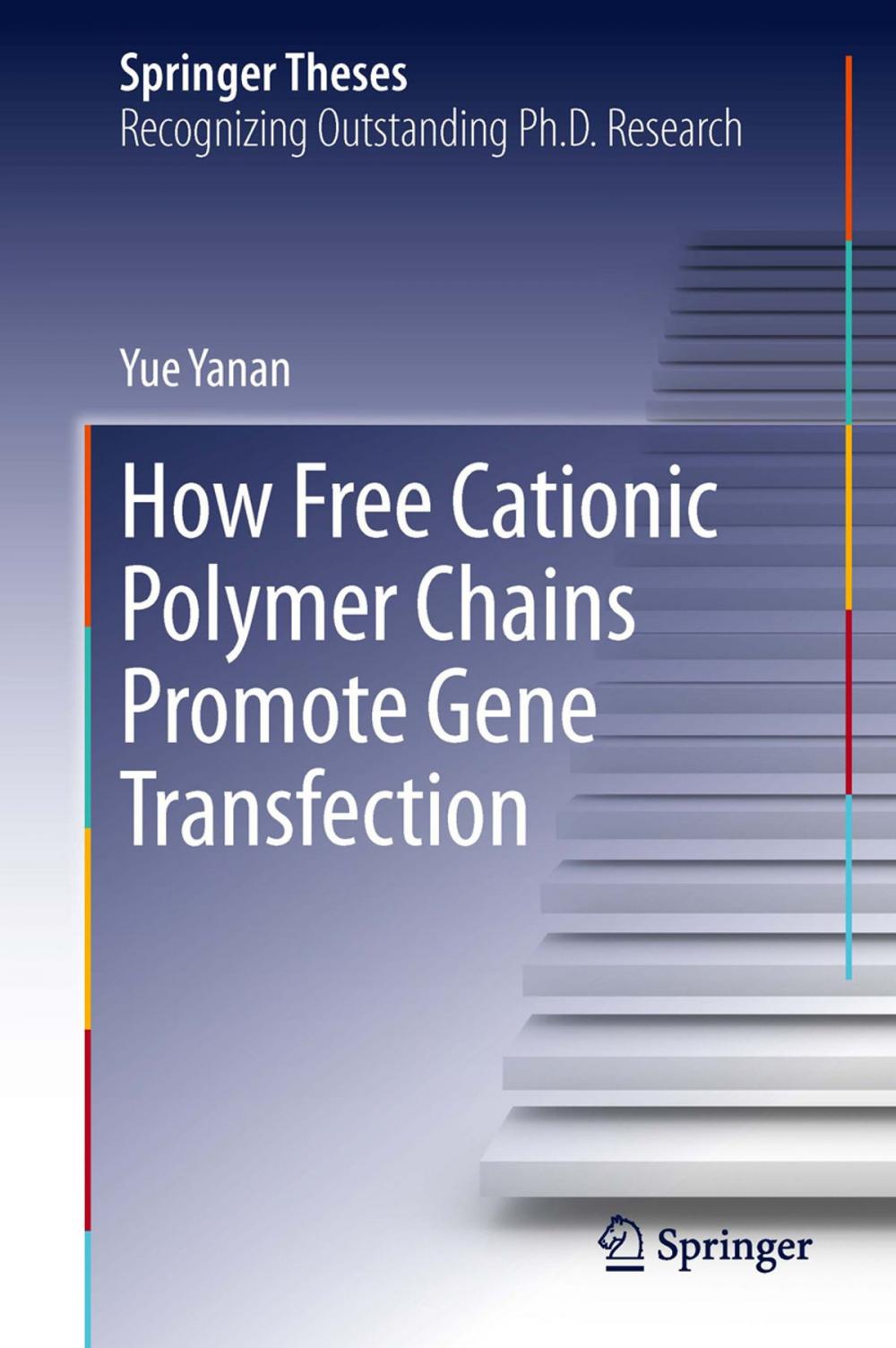 Big bigCover of How Free Cationic Polymer Chains Promote Gene Transfection