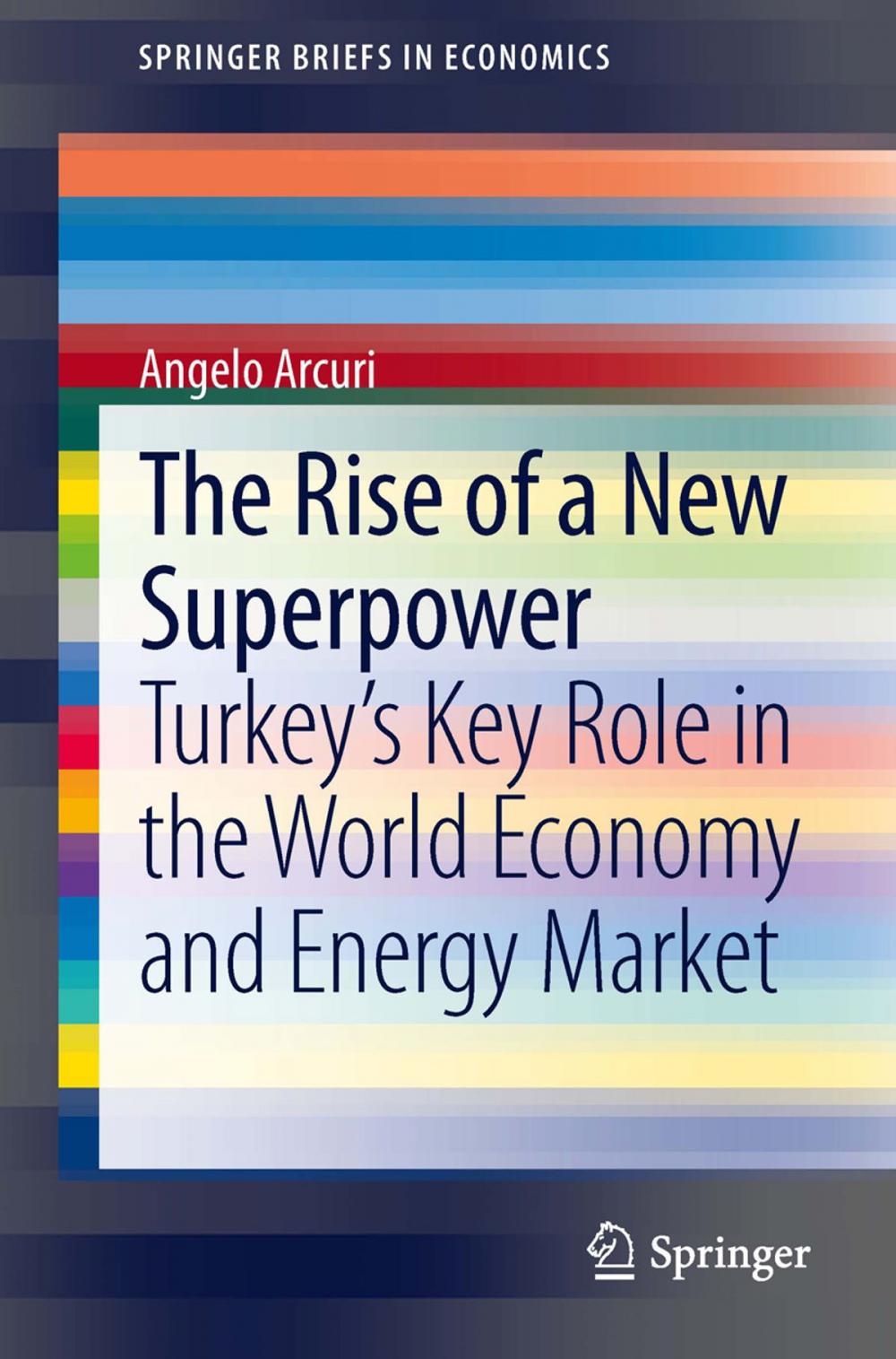 Big bigCover of The Rise of a New Superpower