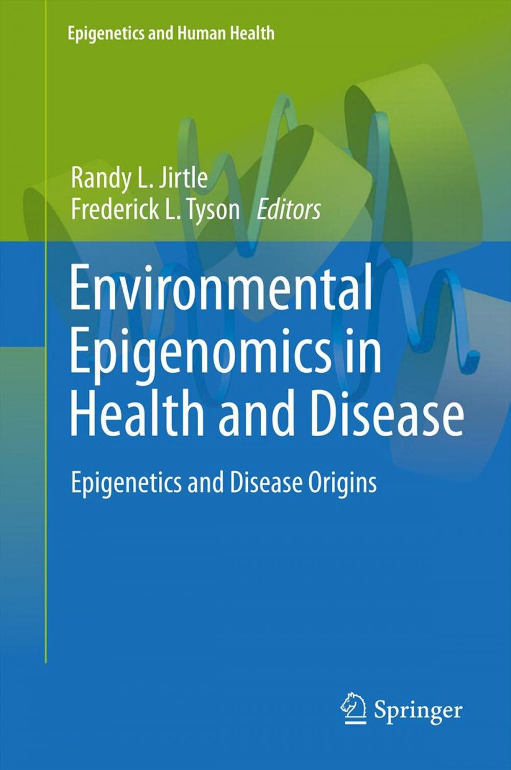 Big bigCover of Environmental Epigenomics in Health and Disease