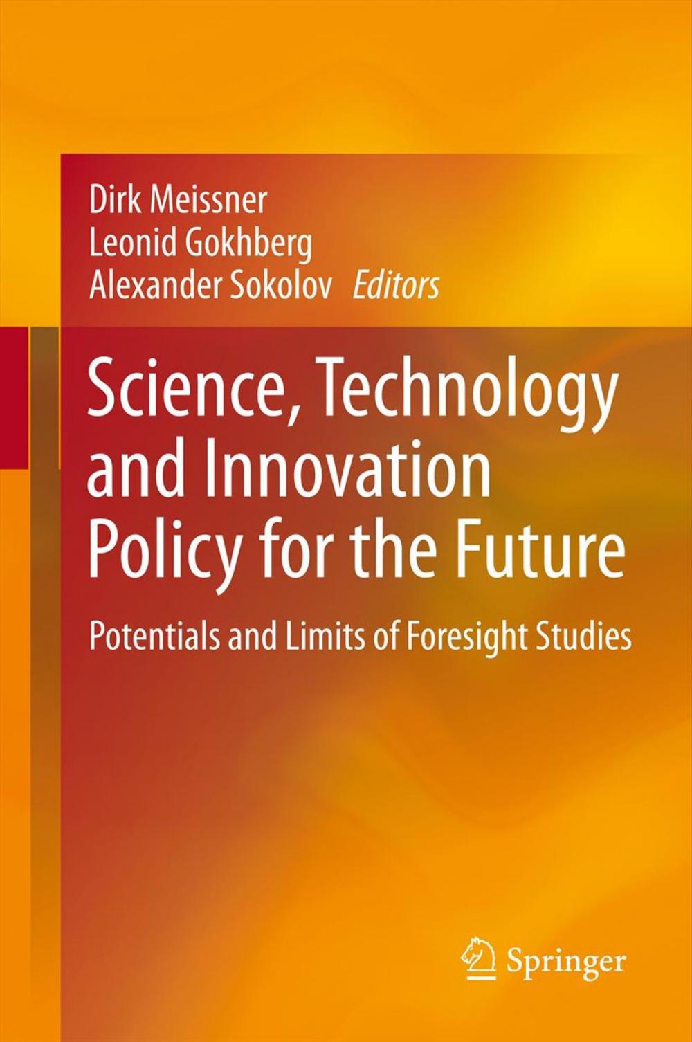 Big bigCover of Science, Technology and Innovation Policy for the Future