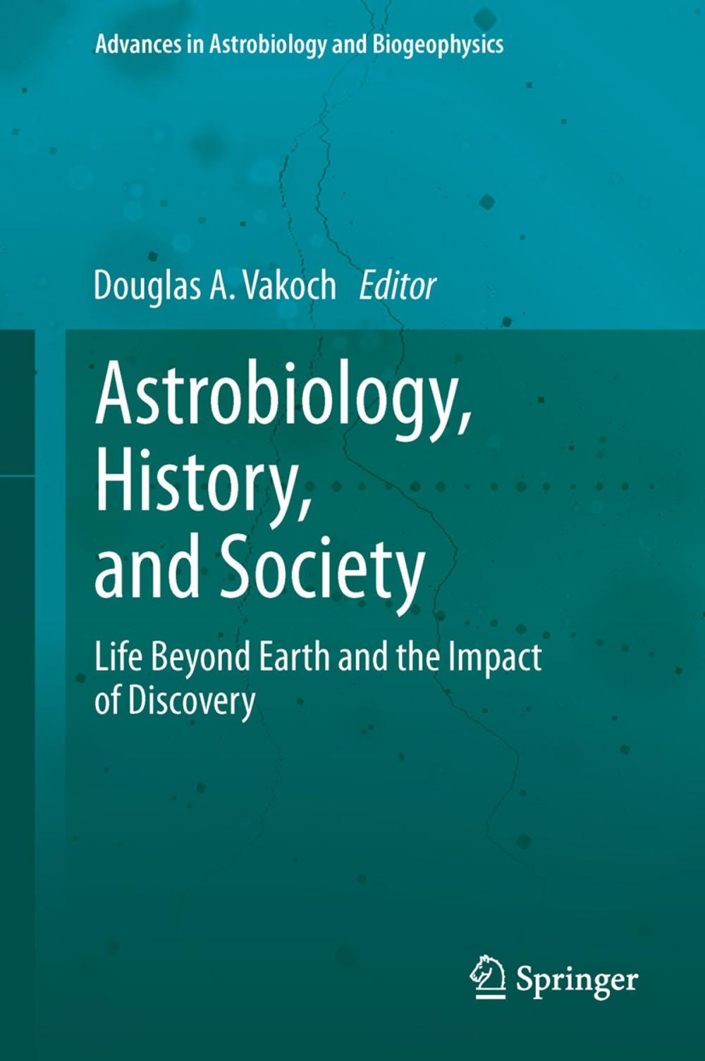 Big bigCover of Astrobiology, History, and Society