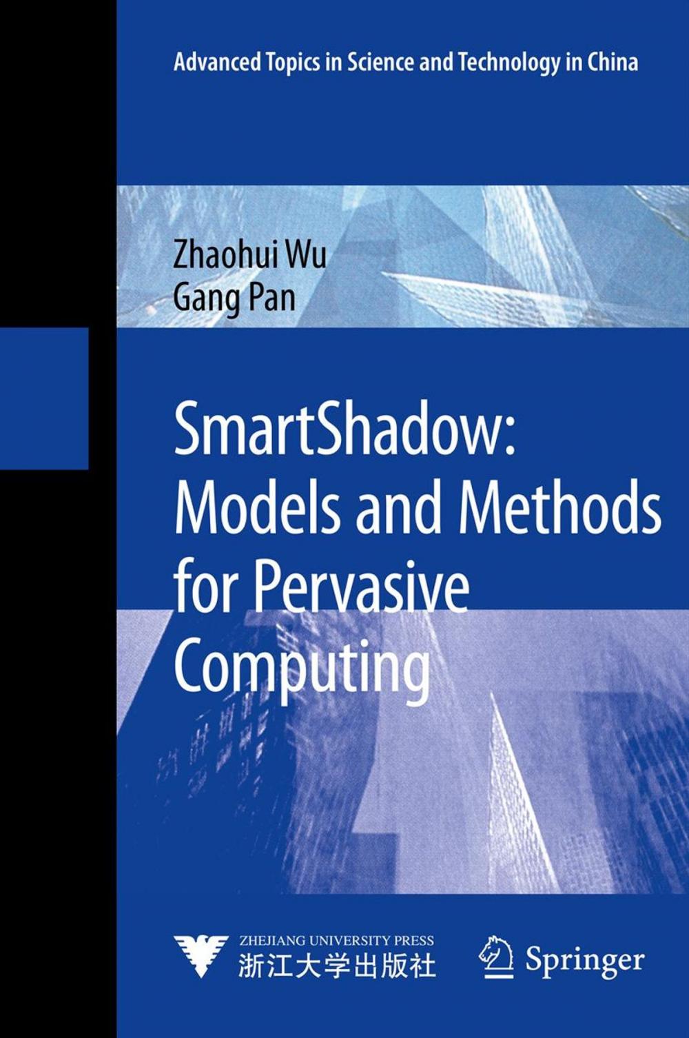 Big bigCover of SmartShadow: Models and Methods for Pervasive Computing