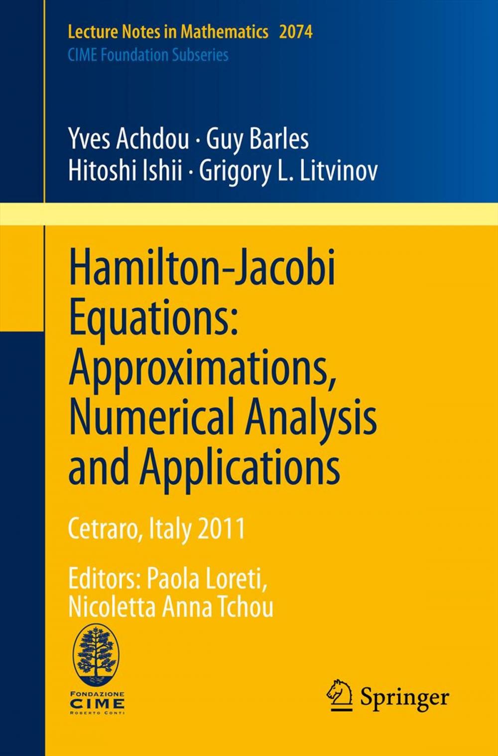 Big bigCover of Hamilton-Jacobi Equations: Approximations, Numerical Analysis and Applications