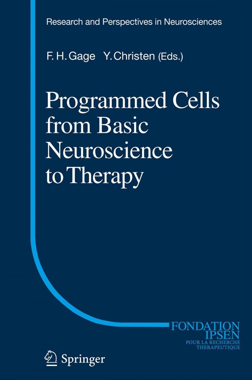 Big bigCover of Programmed Cells from Basic Neuroscience to Therapy