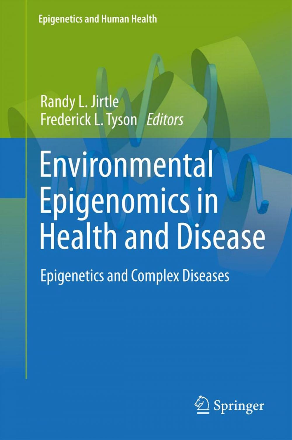 Big bigCover of Environmental Epigenomics in Health and Disease