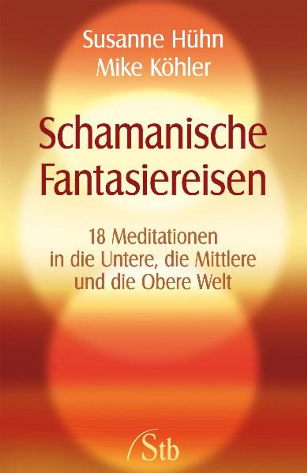 Big bigCover of Schamanische Fantasiereisen