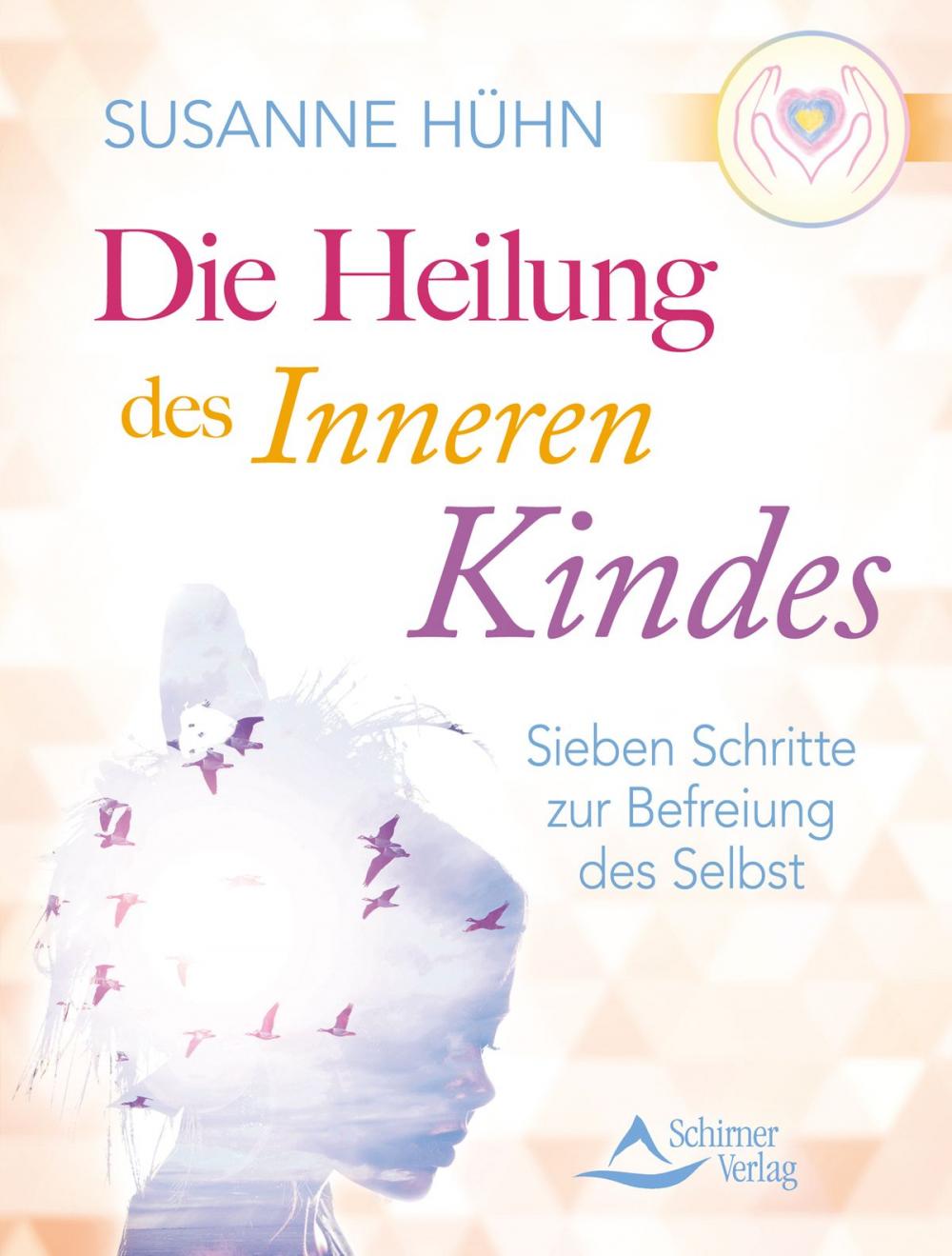 Big bigCover of Die Heilung des inneren Kindes