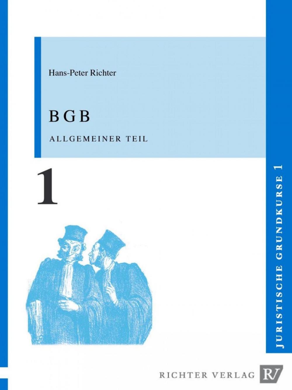 Big bigCover of Juristische Grundkurse 1 - BGB Allgemeiner Teil