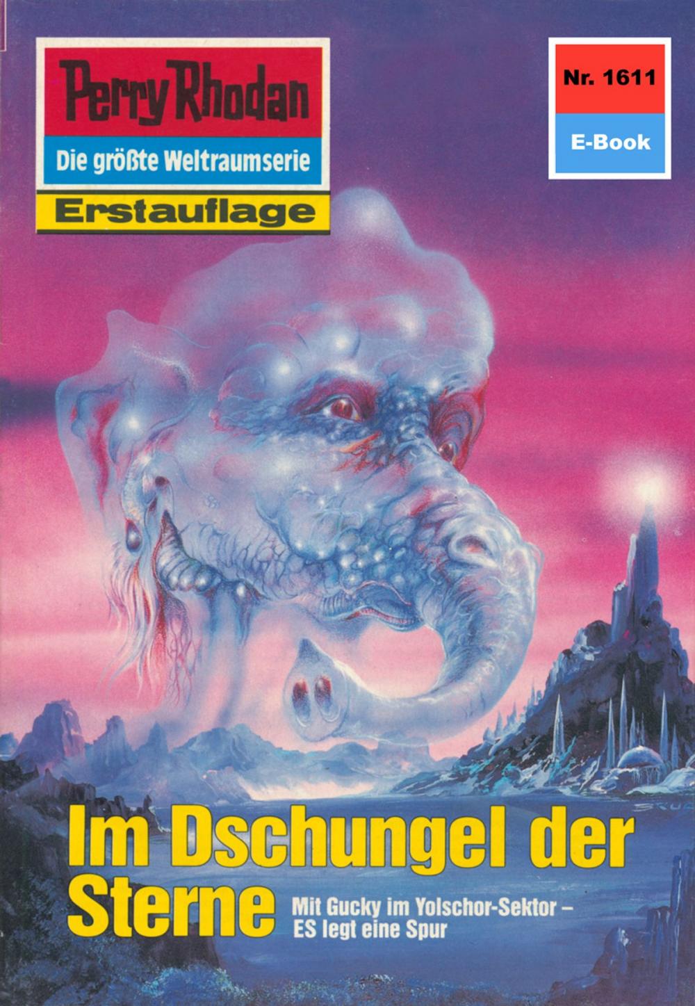 Big bigCover of Perry Rhodan 1611: Im Dschungel der Sterne