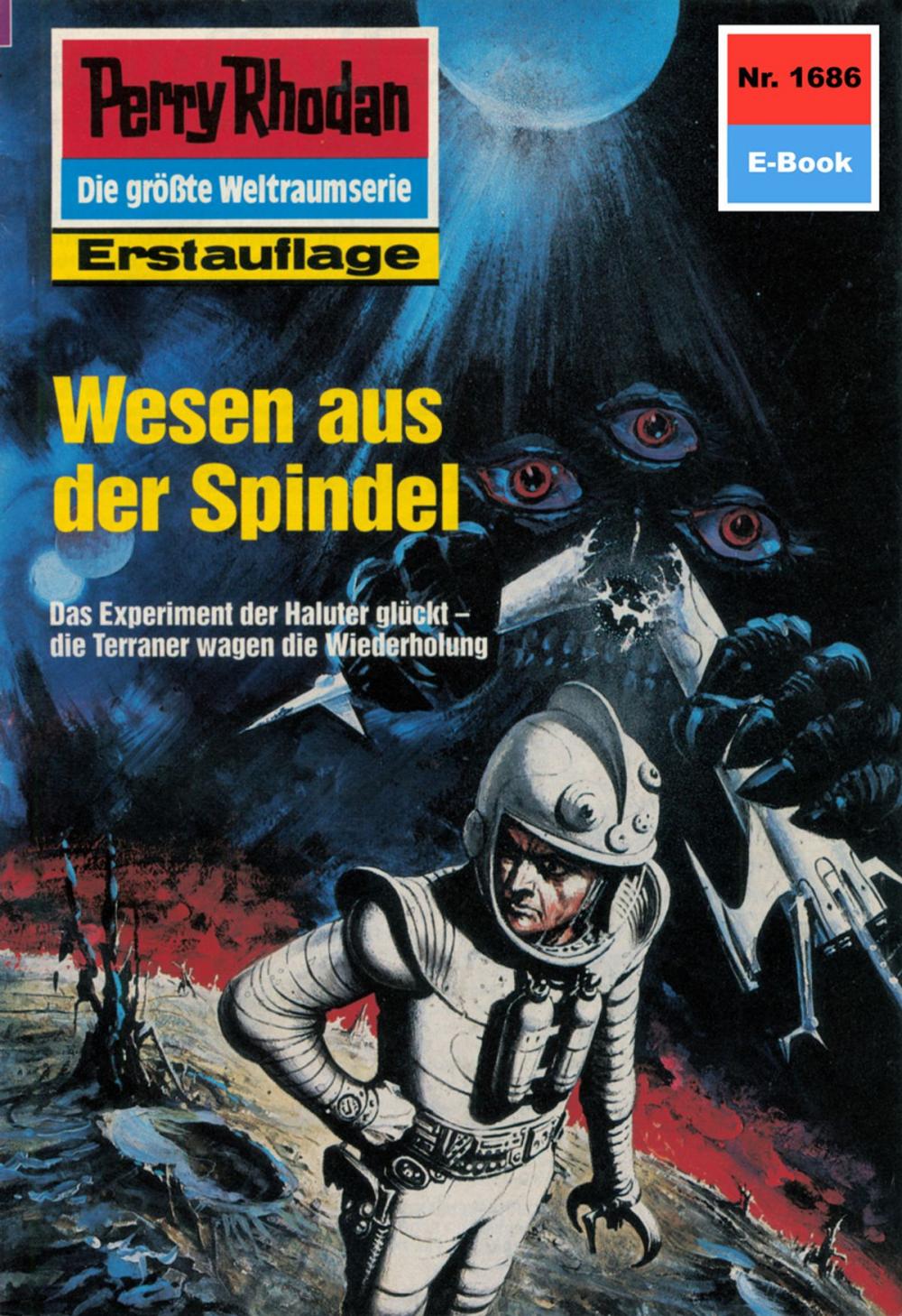 Big bigCover of Perry Rhodan 1686: Wesen aus der Spindel