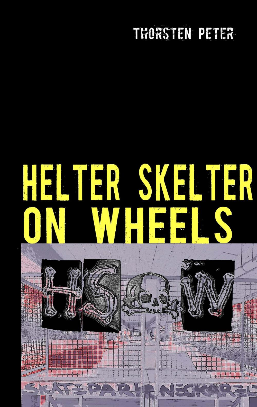 Big bigCover of Helter Skelter on wheels