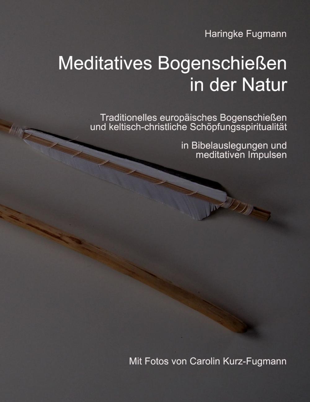 Big bigCover of Meditatives Bogenschießen in der Natur