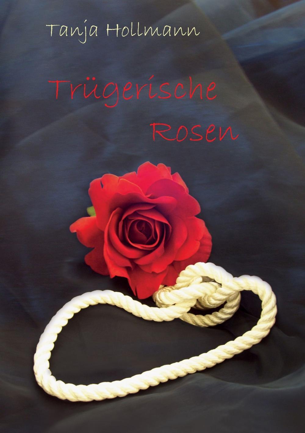 Big bigCover of Trügerische Rosen