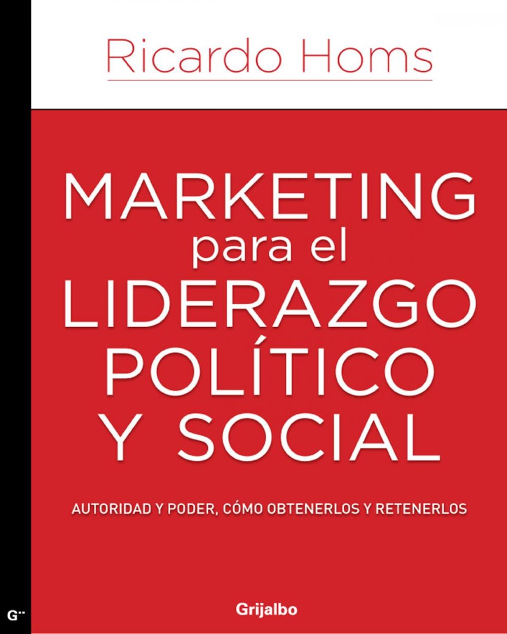 Big bigCover of Marketing para el liderazgo político y social