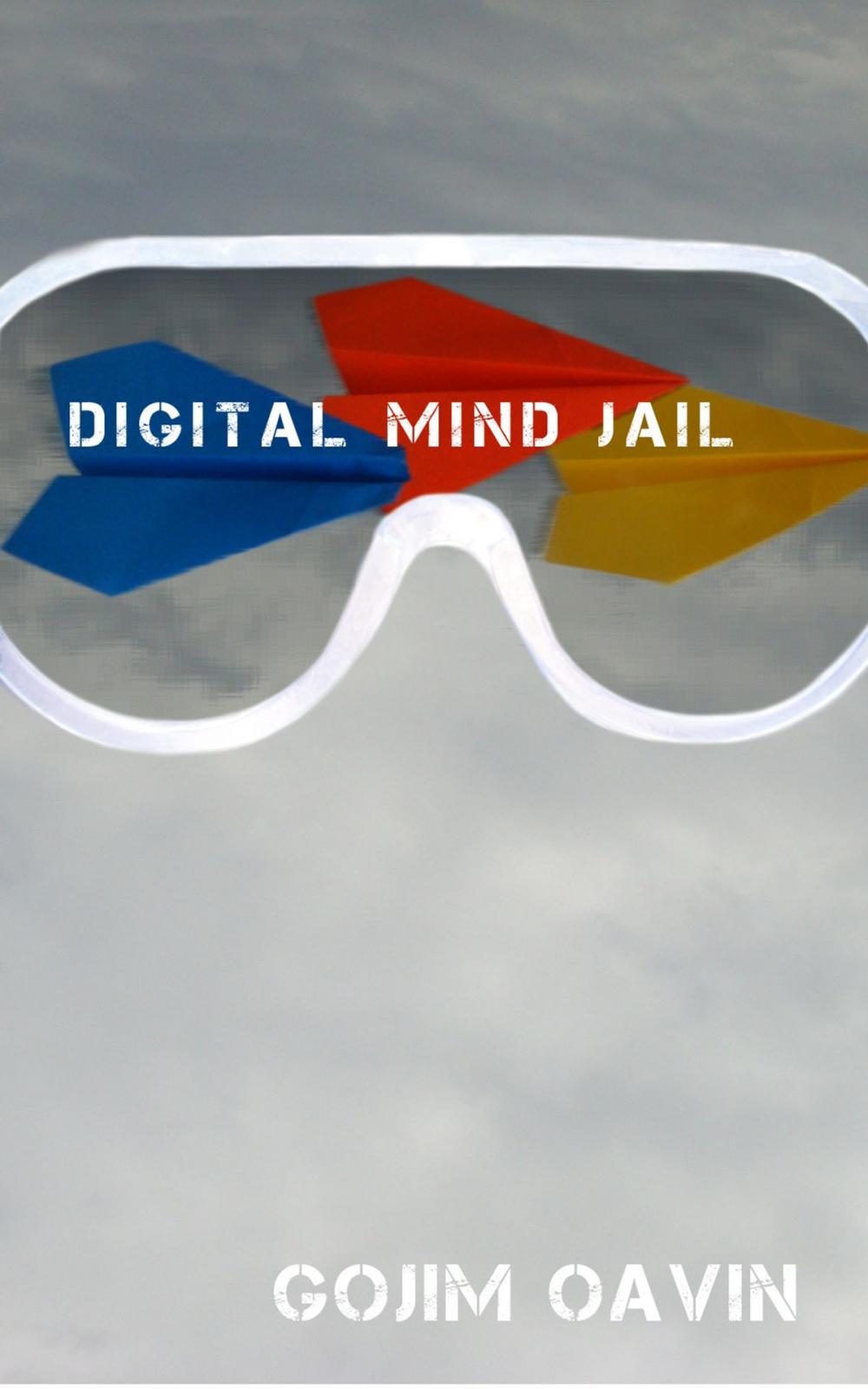 Big bigCover of Digital mind jail