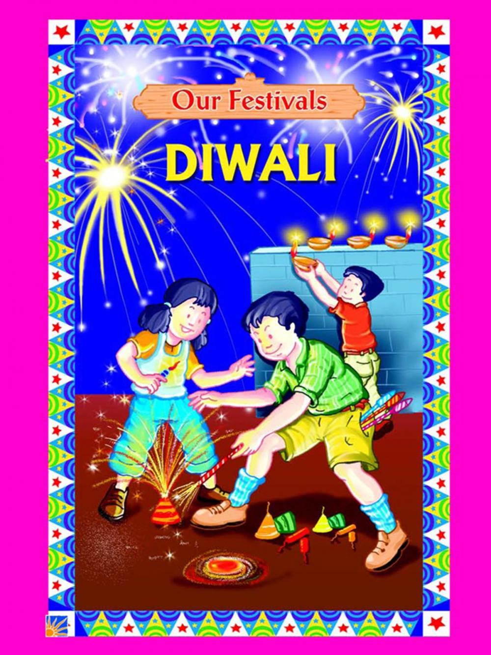 Big bigCover of Our Festivals : Diwali