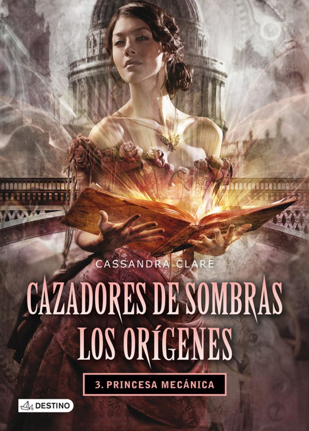 Big bigCover of Princesa mecánica. Cazadores de sombras. Los orígenes 3